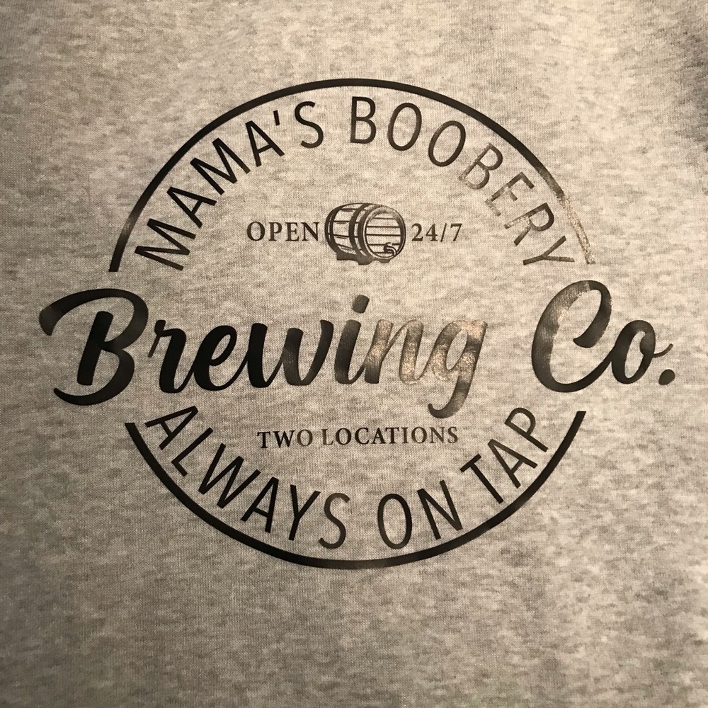 Mamas boobery brewing co. Sweatshirt